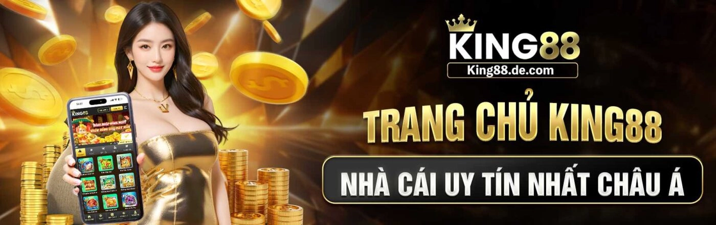 KING88 - Link Nhà Cái KING88.COM Chính Thức Mới Nhất 2025 king88