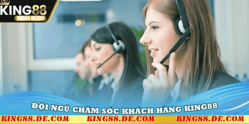 Liên Hệ King88 - Hỗ Trợ Nhanh Chóng Mọi Lúc Bạn Cần Đội ngũ hỗ trợ khách hàng của King88